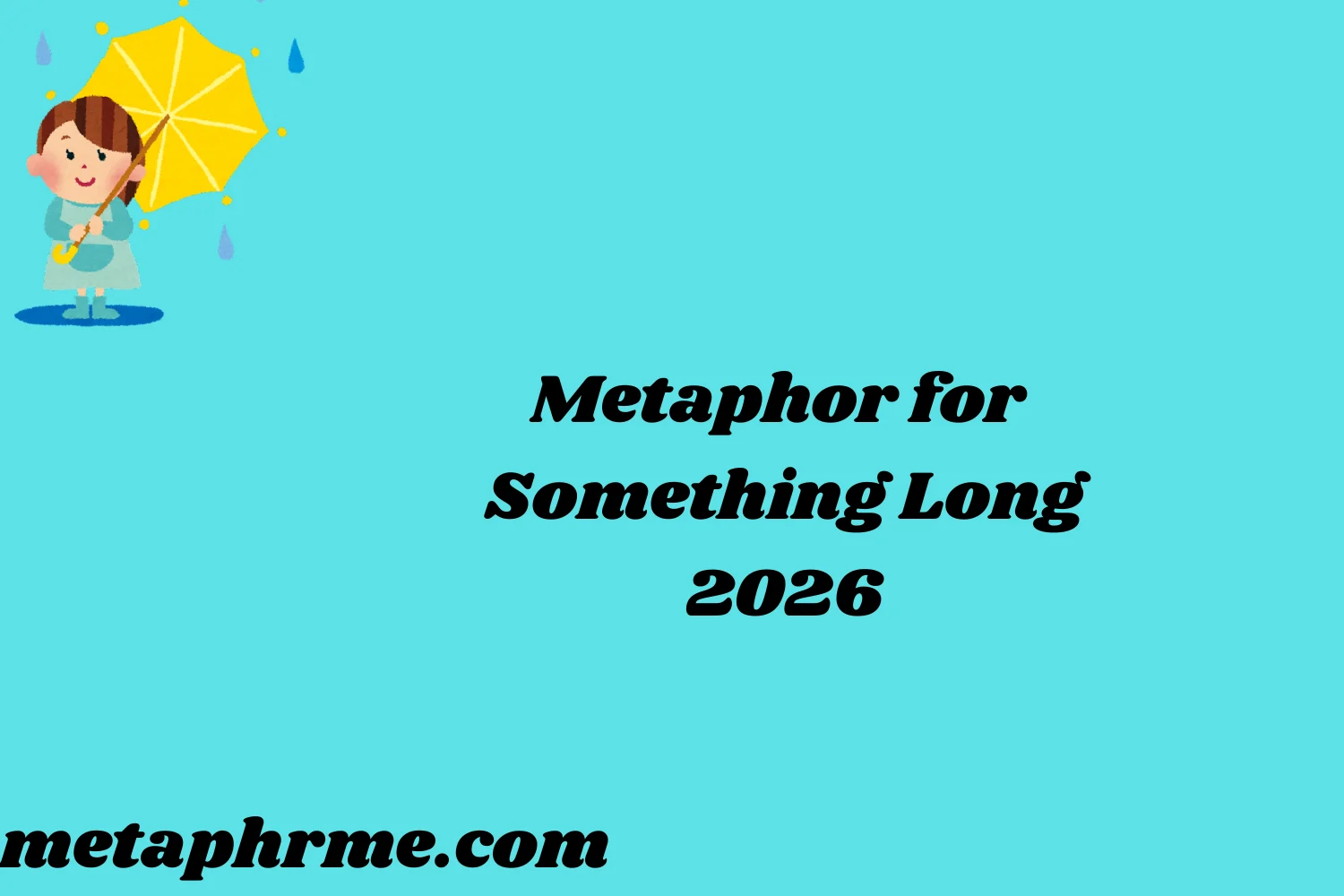 Something Long 2026