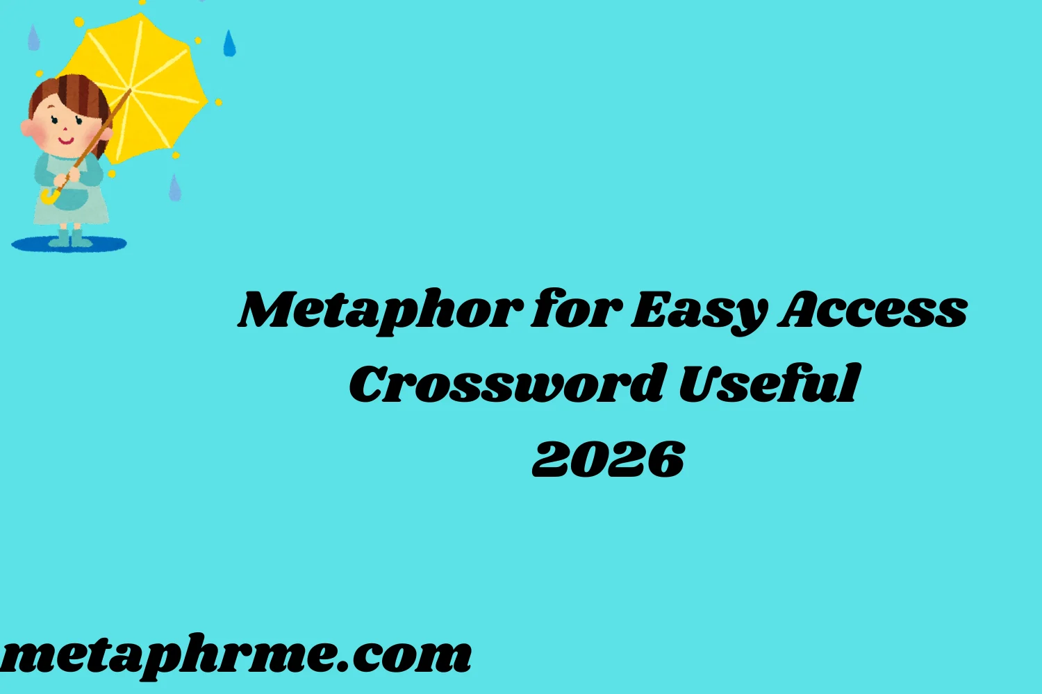 Metaphor for Easy2026