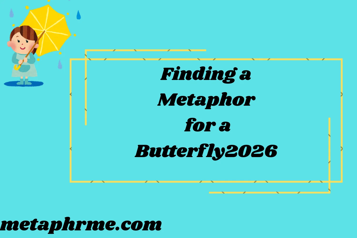 Finding a Metaphor2026