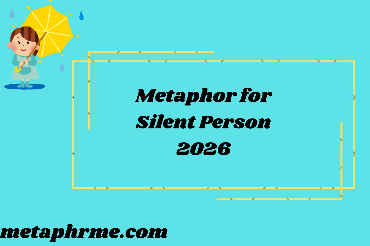 Metaphor for Silent 2026