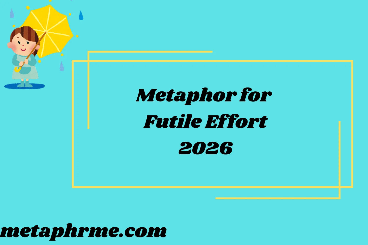 Metaphor for Futile2026