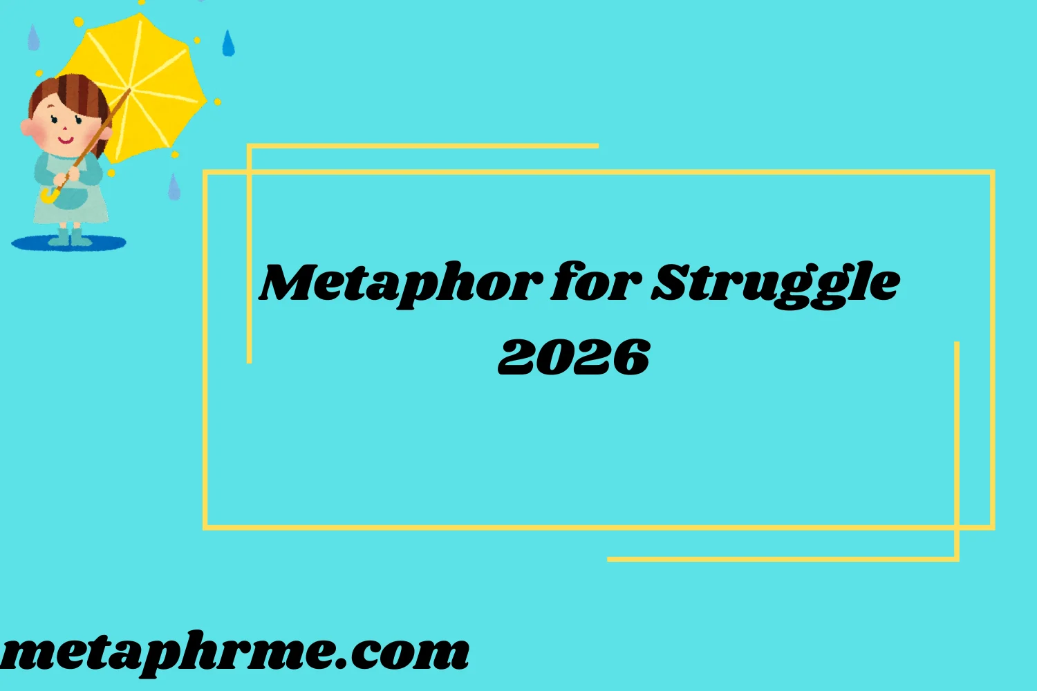 Metaphor for Struggle2026