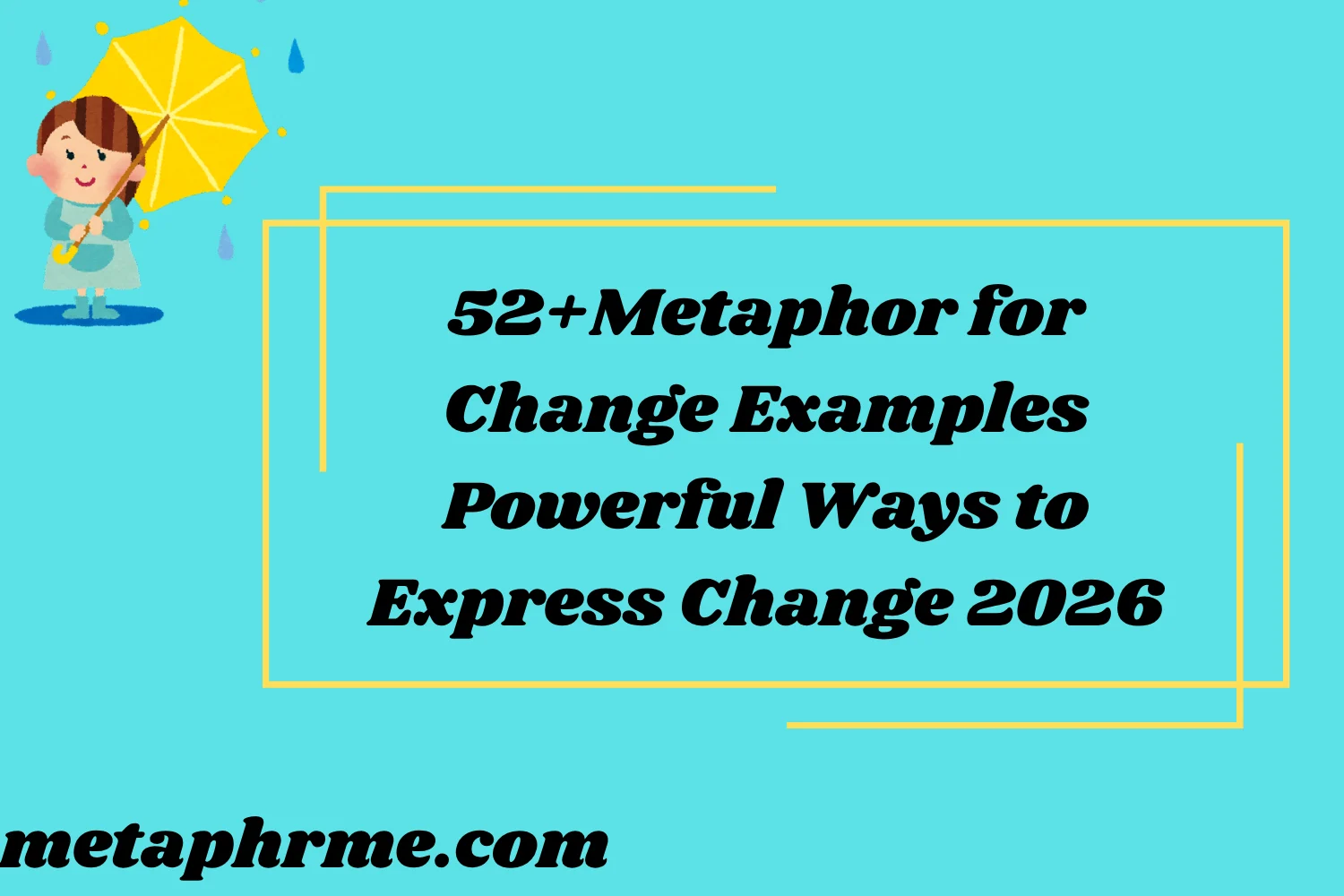 52+Metaphor for Change Examples ( Powerful Ways to Express Change in 2026)