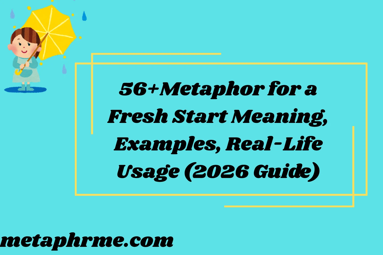 56+Metaphor for a Fresh Start: Meaning, Examples, and Real-Life Usage (2026 Guide)