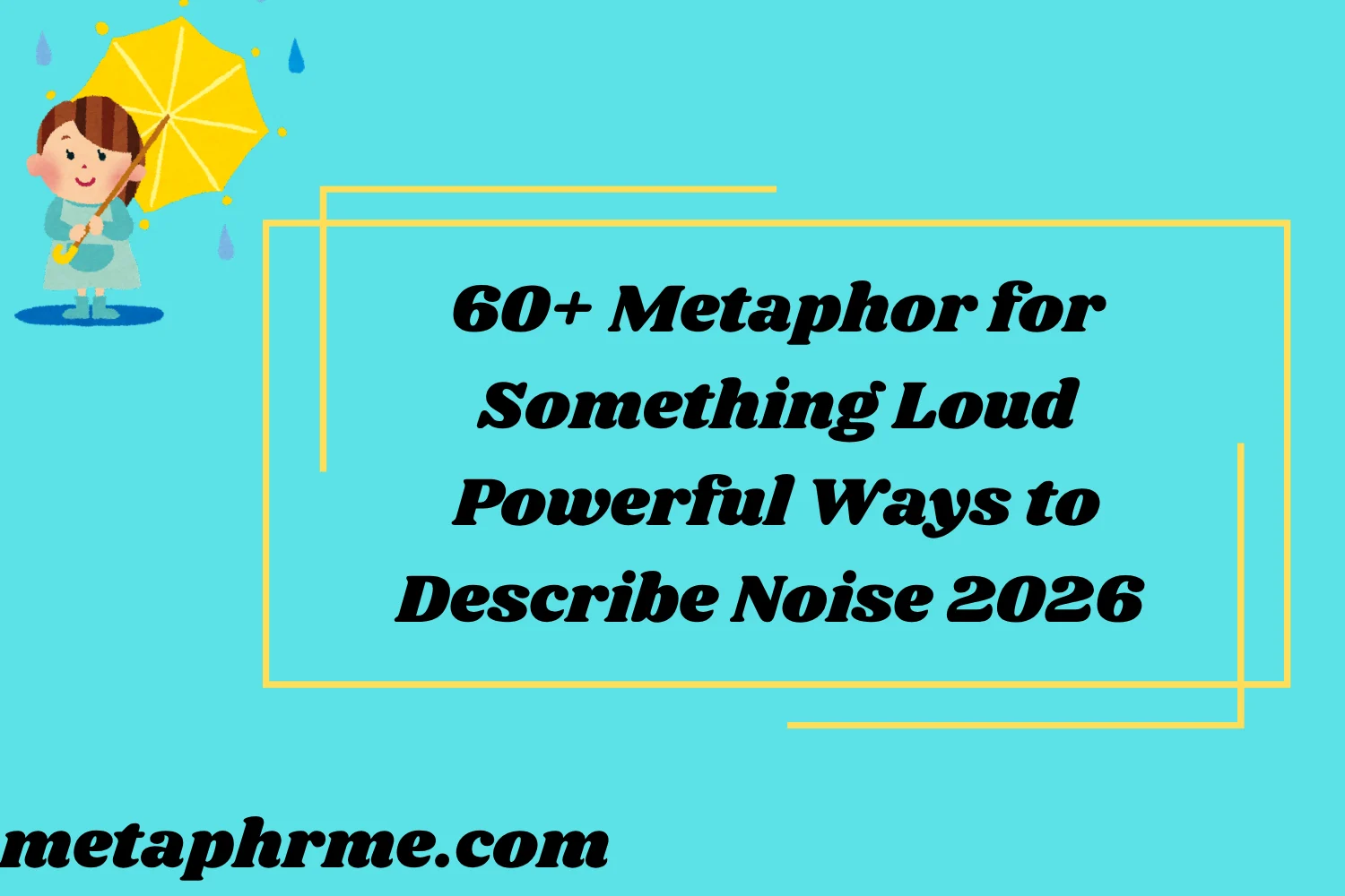 60+ Metaphor for Something Loud: Powerful Ways to Describe Noise (2026 Guide)