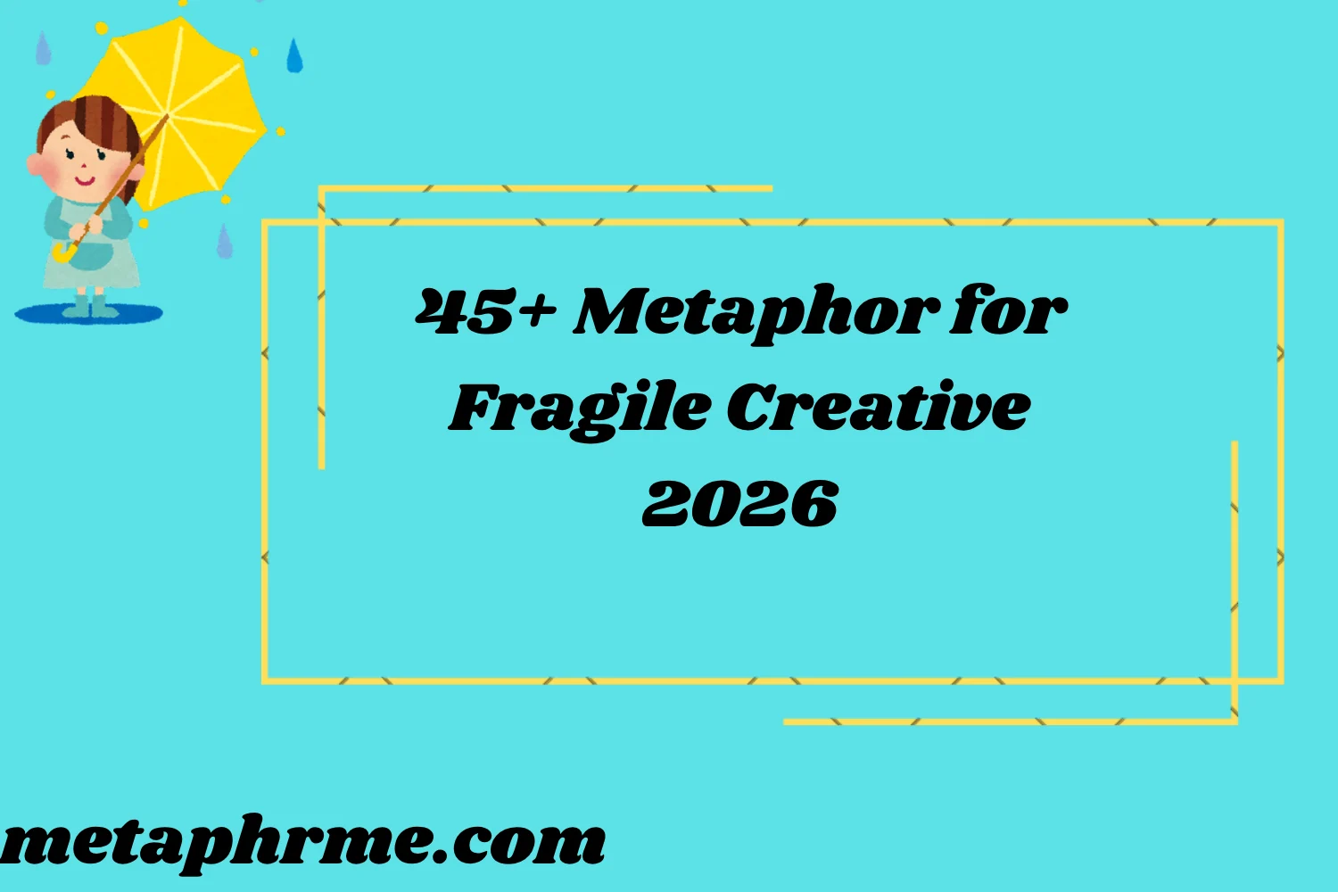 45+ Metaphor for Fragile Creative2026