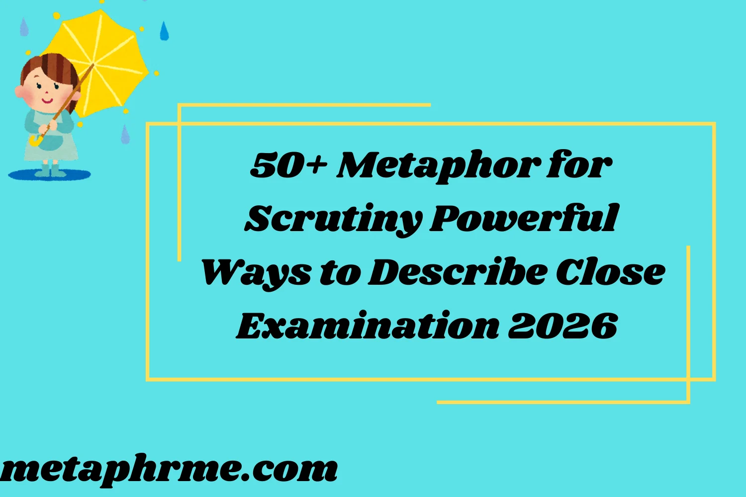 50+ Metaphor for Scrutiny: Powerful Ways to Describe Close Examination 2026