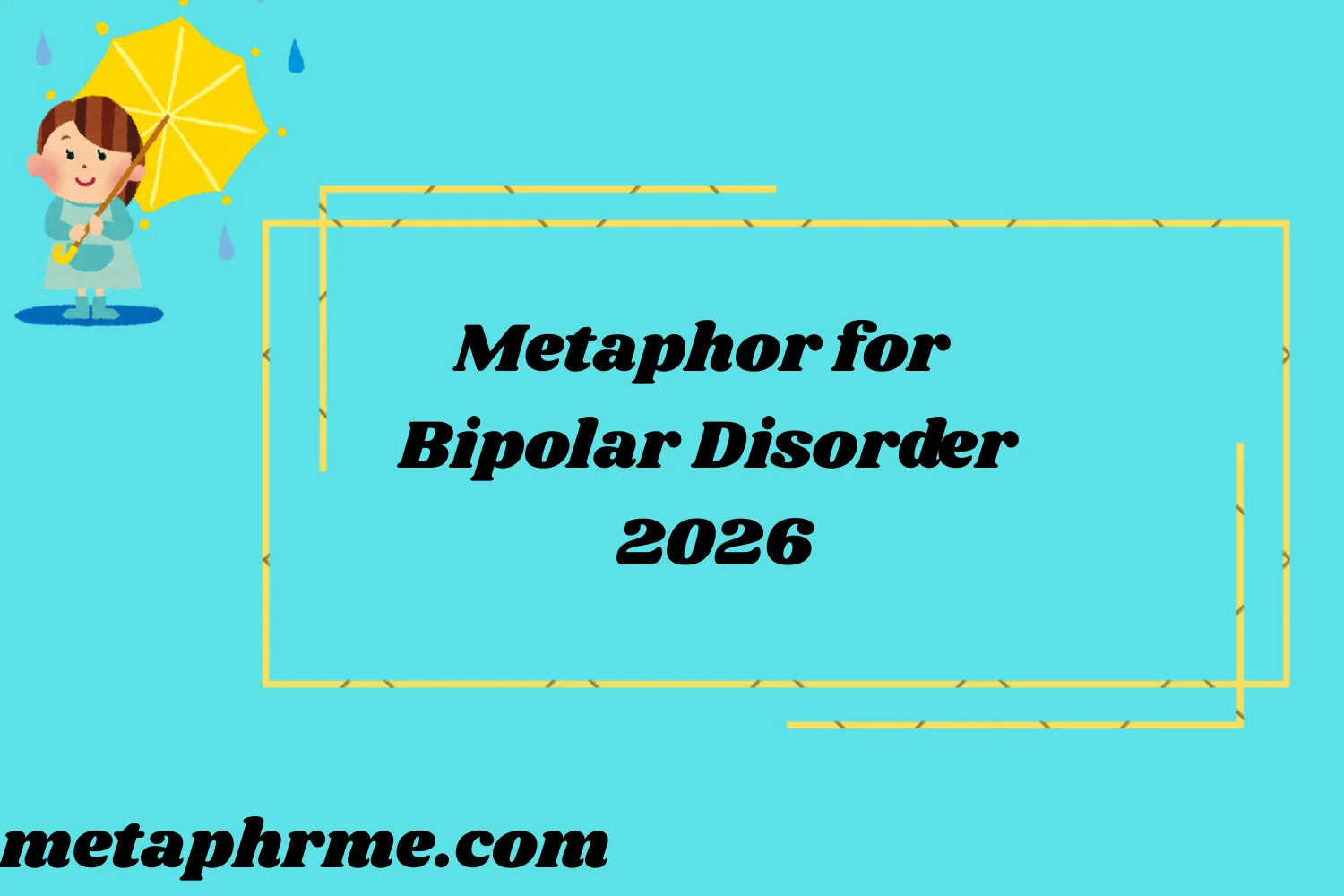 Metaphor for Bipolar Disorder2026