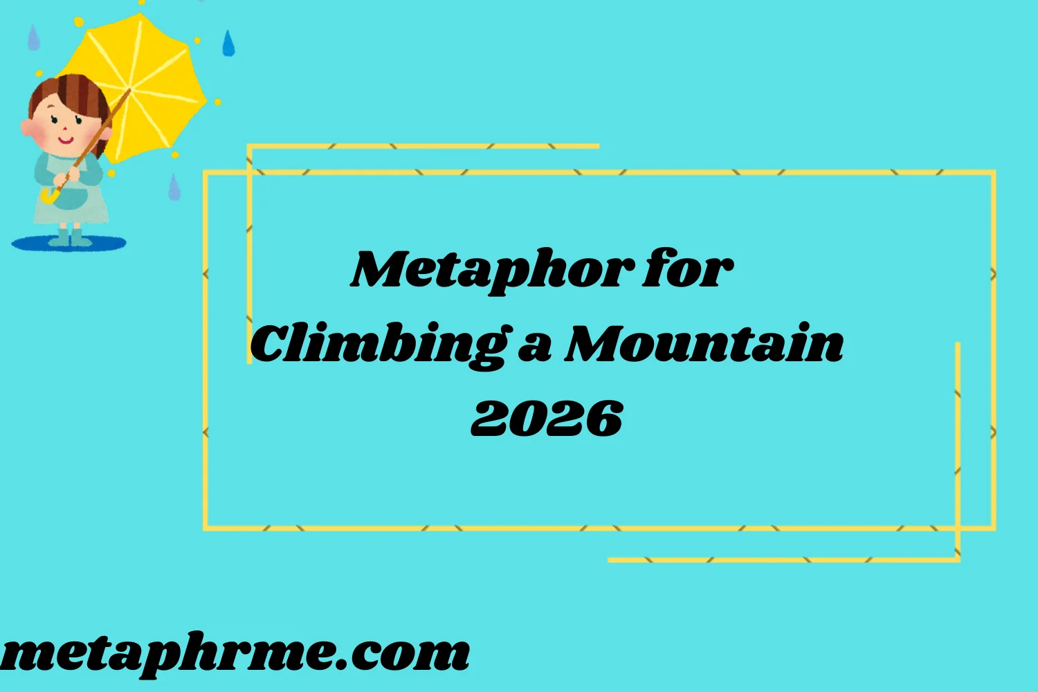 Metaphor for Climbing a Mountain 2026